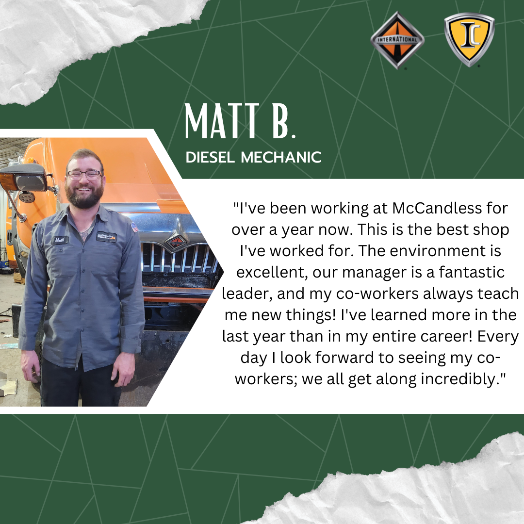 Matt B. Employee Testimonial McCandless Truck Center Pueblo- Diesel Mechanic Job